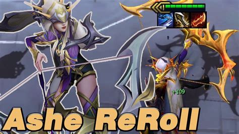 Ashe ReRoll TFT Set 6 5 YouTube