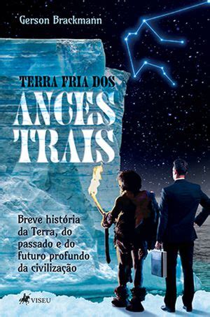 Kobo Terra Fria Dos Ancestrais Breve Hist Pria Da Terra Do