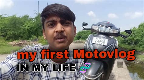 My First Moto Vlog First Motovlogging Video My First Vlog