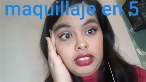 Me Maquillo En 5 Minutos YouTube