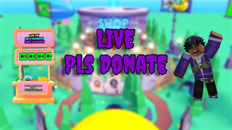 🔴live Pls Donate🔴donating Viewers And Raising Robuxgoal19k💵🤑 Youtube