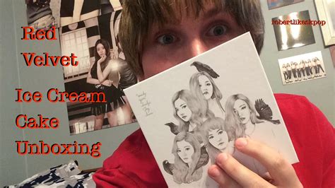 Unboxing Red Velvet 1st Mini Album Ice Cream Cake Automatic Version Cdposter Youtube