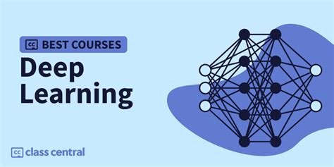 10 Best Deep Learning Courses for 2025 — Class Central