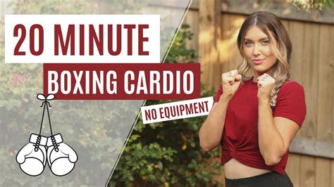 20 Minute Cardio Boxing Workout Cardio Boxing Workout For Weight