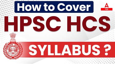 Haryana PCS Exam 2024 How To Cover HPSC HCS Syllabus HPSC HCS