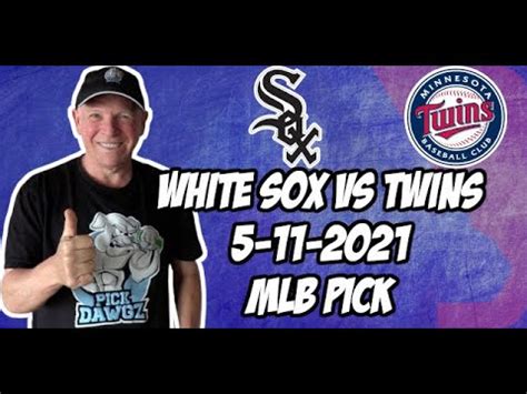 MLB Pick Today Chicago White Sox Vs Minnesota Twins 5 11 21 MLB