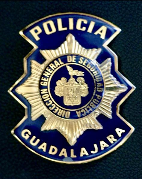 Placa De La Policía De Guadalajara Mexico Police Officer Badge Police