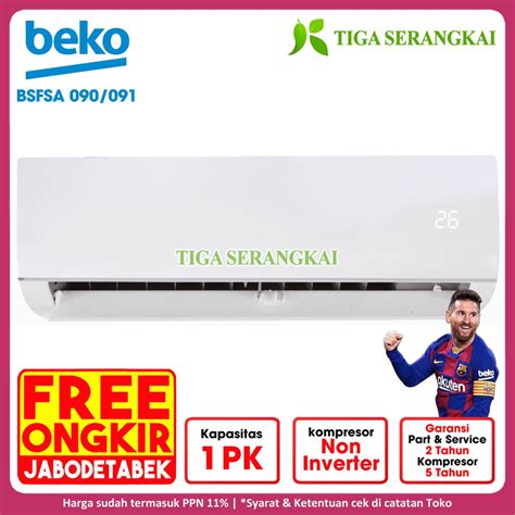 Jual Beko AC Air Conditioner 1 PK BSFSA 090 091 UNIT ONLY Shopee