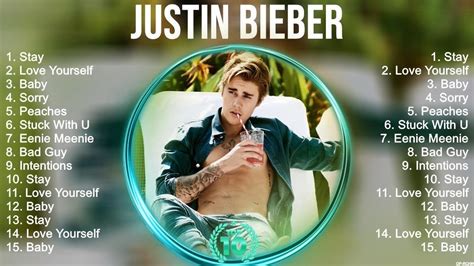 Justin Bieber Greatest Hits Best Songs Music Hits Collection Top 10