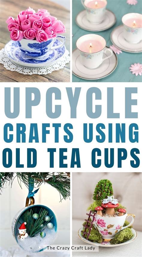 28 Creative Ways To Upcycle Old Teacups Teacup Crafts Tea Cups Diy