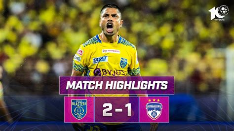 Match Highlights Kerala Blasters FC 2 1 Bengaluru FC MW 1 ISL