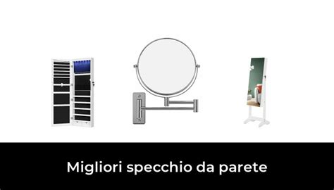 Migliori Specchio Da Parete Nel Secondo Esperti