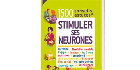 Un guide pour booster sa mémoire Femme Actuelle Le MAG