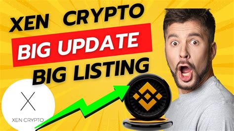 Xen Crypto Big Update T Exchange Listing Xen Crypto X Chain Xen