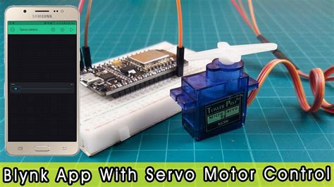 Iot Based Servo Motor Control Using Blynk Apps And Nodemcu Esp Sexiz Pix