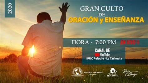 Culto De Oracion Y Ense Anza Youtube