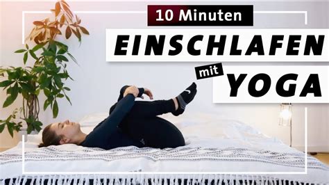 Mit Yoga Entspannt Einschlafen Sanfte Abendroutine Im Bett Zum Loslassen And Entspannen Youtube