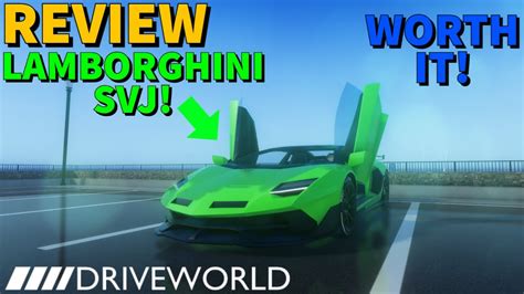 Is Lamborghini Svj Really Worth It In Roblox Drive World Youtube