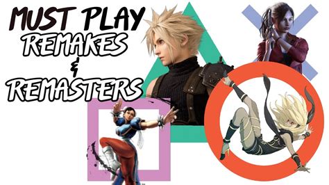 MUST PLAY PS4 Remakes Remasters And Ports YouTube