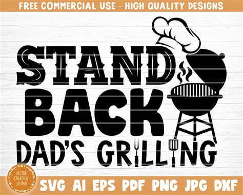 Stand Back Dads Grilling Svg File Vector Printable Clipart Funny Bbq