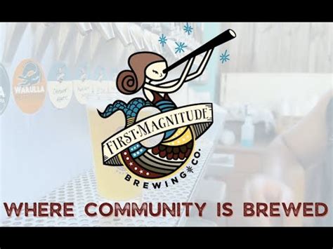 First Magnitude Brewing Co Presentation Close Clip Youtube