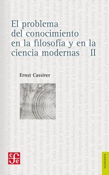 Libro El Problema del Conocimiento en la Filosofía y en las Ciencias