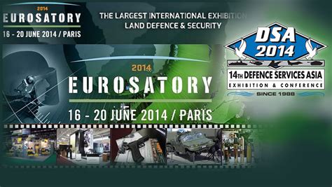 Upcoming Exhibitions Dsa Malaysia And Eurosatory Paris 2014