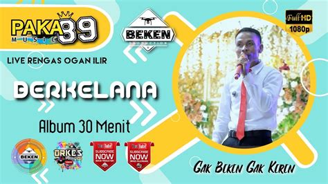 Album Menit Paka Music Berkelana Live Rengas Acara