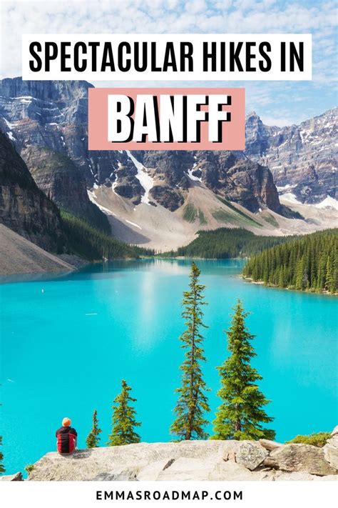 The Most Spectacular Hikes In Banff National Park Artofit