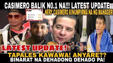 LATEST CASIMERO RANK NO 1 NA KAMPO NI NERY KINUMPIRMA NA LABAN KAY