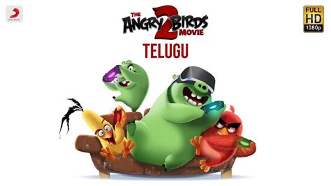 The Angry Birds Movie 2 Official Telugu Trailer In Cinemas August 23 See Latest