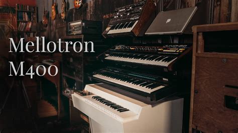 Mellotron M400 YouTube