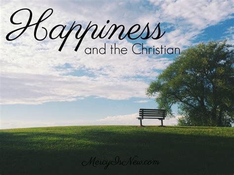 Happiness and the Christian