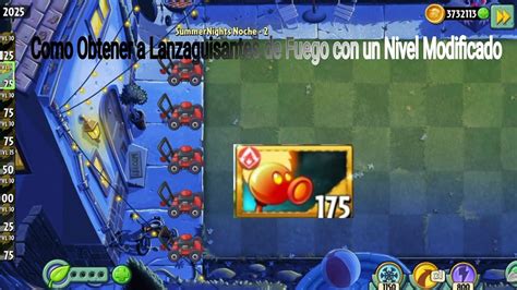 Pvz 2 Como Obtener A Lanzaguisantes De Fuego Con Un Nivel Modificado