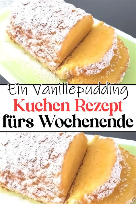 Ein Vanillepudding Kuchen Rezept fürs Wochenende Schnelle und