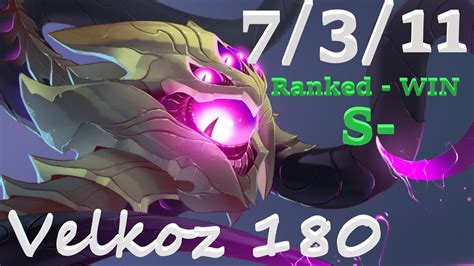 Velkoz Ranked 7311 Lol Velkoz 180 Game Win Youtube