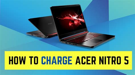 How To Charge Acer Nitro 5 YouTube