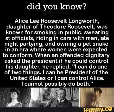 Alice Lee Roosevelt Longworth Daughter Of Theodore Roosevelt Was