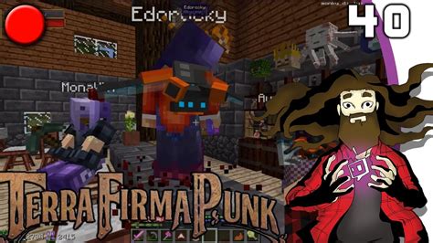 Minecraft TerraFirmaPunk avec Edo et Auré 40 FR YouTube