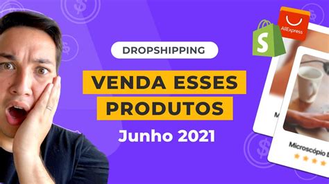 Top Produtos Dropshipping Produtos Para Testar Em Junho De