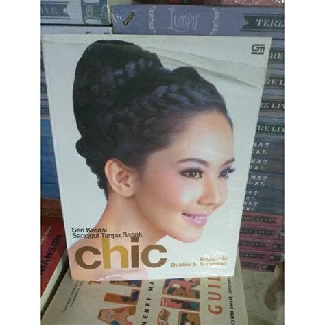 Jual Buku Seri Kreasi Sanggul Tanpa Sasak Chic Original Shopee Indonesia