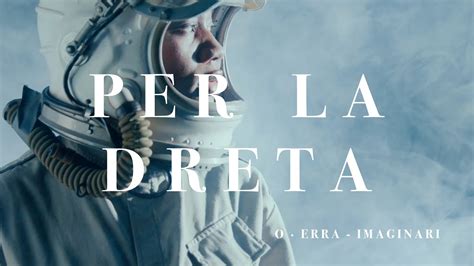 Or O Erra Per La Dreta Lyric Video Youtube