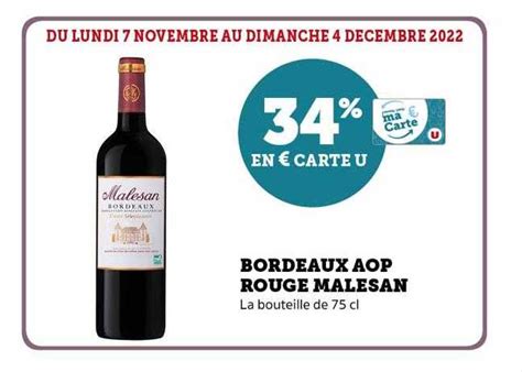 Offre Bordeaux Aop Rouge Malesan Chez U Express