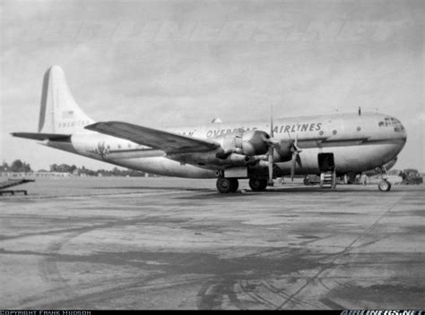 Boeing 377 10 29 Stratocruiser American Overseas Airlines Aviation