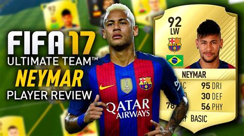 Fifa 17 Neymar 92 Player Review Fifa 17 Ultimate Team Youtube