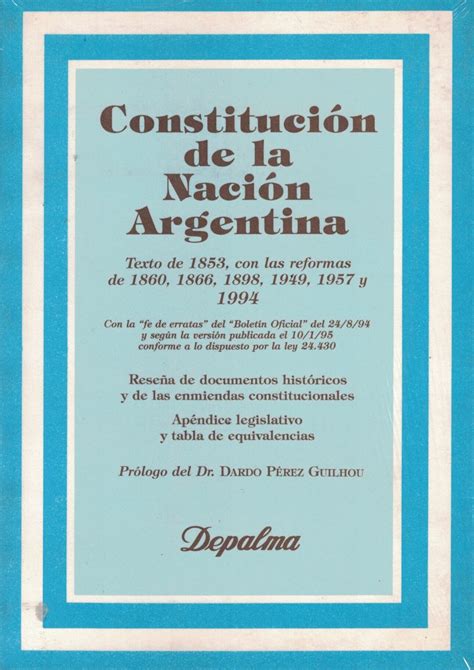 Constitución de la Nación Argentina texto de 1853 con las reformas de