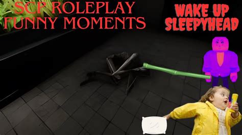 Roblox SCP Roleplay Funny Moments YouTube