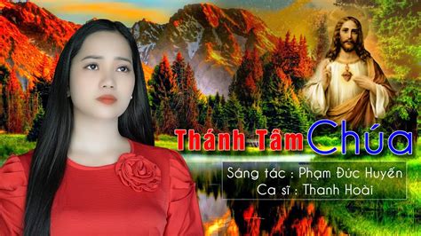 thanh ca moi nhat thanh tam chua  tac pham duc huyen ca