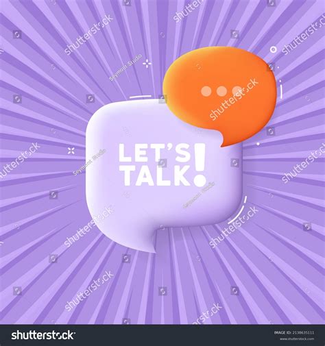 Lets Talk Speech Bubble Lets Talk Stock Vector Royalty Free 2138635111