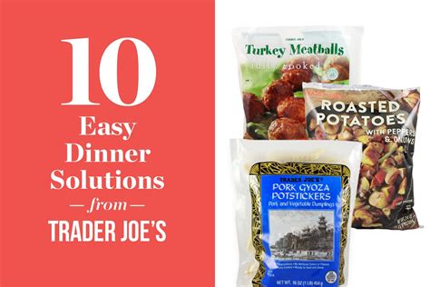 10 Frozen Foods I Buy At Trader Joes For Easier Weeknight Dinners Easy Weeknight Dinners